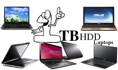 1ടി ബി HDD കപ്പാസിറ്റിയുള്ള ടോപ് 5 ലാപ് ടോപ്പുകള് 1ടി ബി HDD കപ്പാസിറ്റിയുള്ള ടോപ് 5 ലാപ് ടോപ്പുകള്