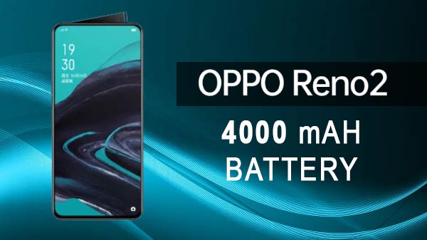 ഓപ്പോ റെനോ 2 4000 Mah ബാറ്ററി