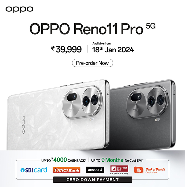 ഓപ്പോ റെനോ 11 പ്രോ 5G: നിങ്ങളിലെ ഫോട്ടോഗ്രാഫർക്ക് വേണ്ടത് ഇതിലുണ്ട്